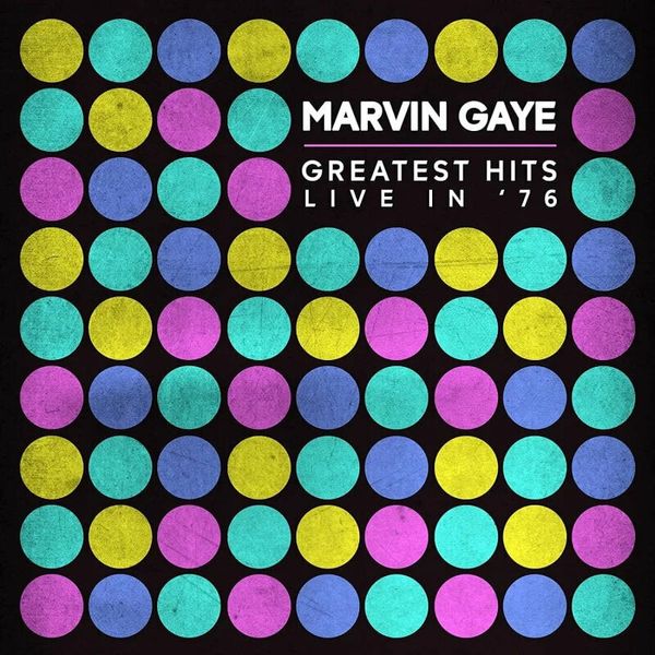 Marvin Gaye Marvin Gaye - Greatest Hits Live In '76 (LP)