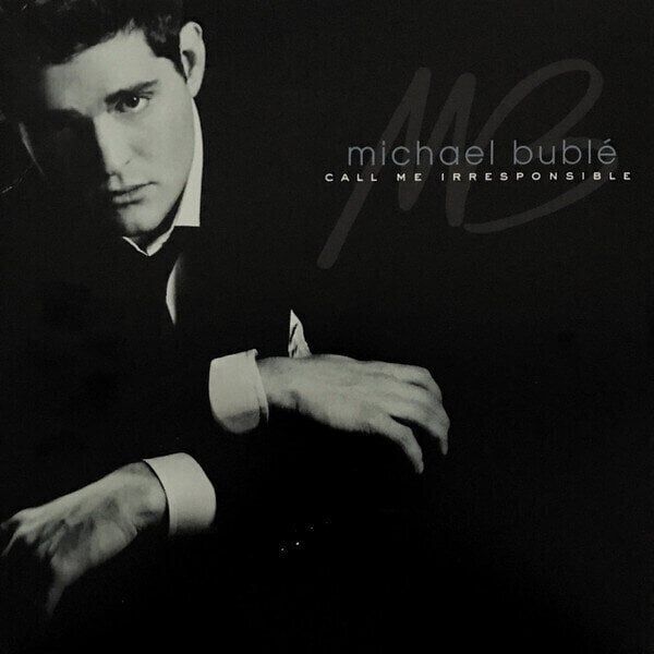 Michael Bublé Michael Bublé Call Me Irresponsible (2 LP)