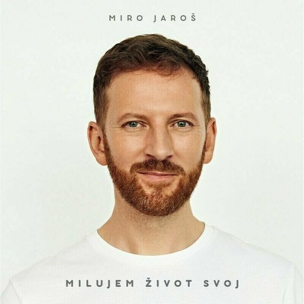 Miro Jaroš Miro Jaroš - Milujem život svoj (LP)