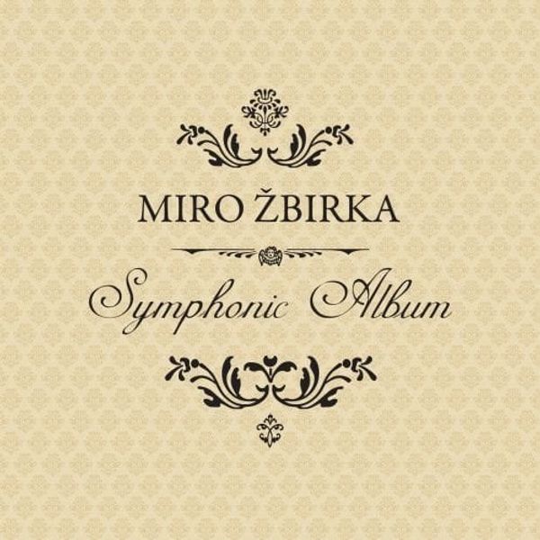 Miroslav Žbirka Miroslav Žbirka - Symphonic Album (LP)