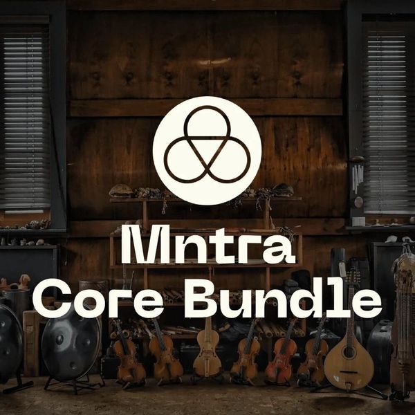 Mntra Instruments Mntra Instruments The Core Bundle (Digitalni izdelek)