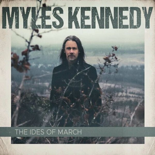 Myles Kennedy Myles Kennedy - The Ideas Of March (Black Vinyl) (2 LP)