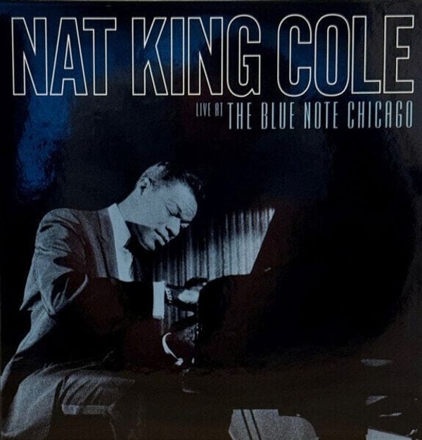 Nat King Cole Nat King Cole - Live At The Blue Note Chicago (RSD) (180 g) (2 LP)