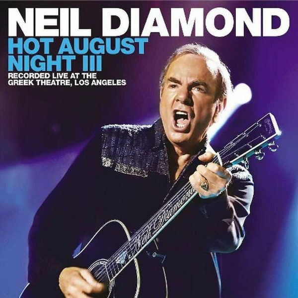 Neil Diamond Neil Diamond - Hot August Night III (2 LP)