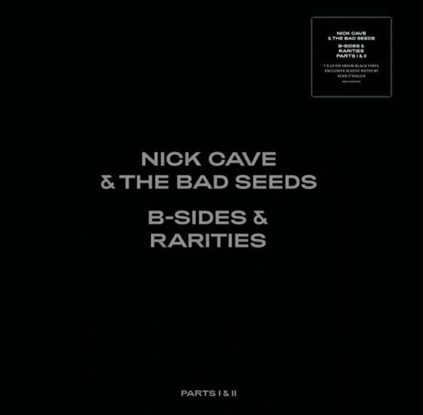 Nick Cave & The Bad Seeds Nick Cave & The Bad Seeds - B-sides & Rarities: Part I & II (7 LP)