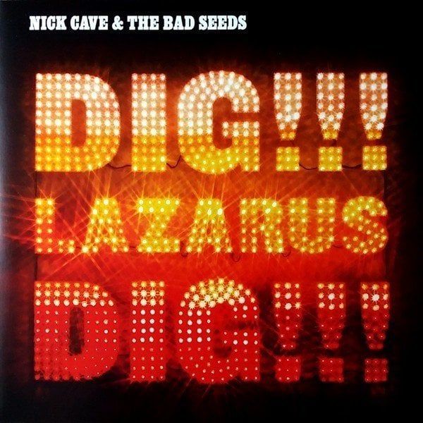 Nick Cave & The Bad Seeds Nick Cave & The Bad Seeds - Dig, Lazarus, Dig!!! (LP)