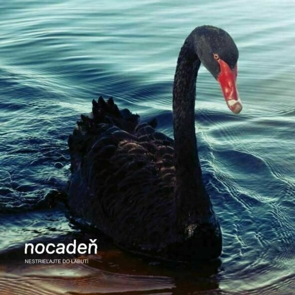 Nocadeň Nocadeň - Nestrieľajte Do Labutí (LP)