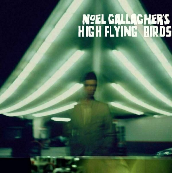 Noel Gallagher Noel Gallagher - Noel Gallaghers High Flying Birds (LP)