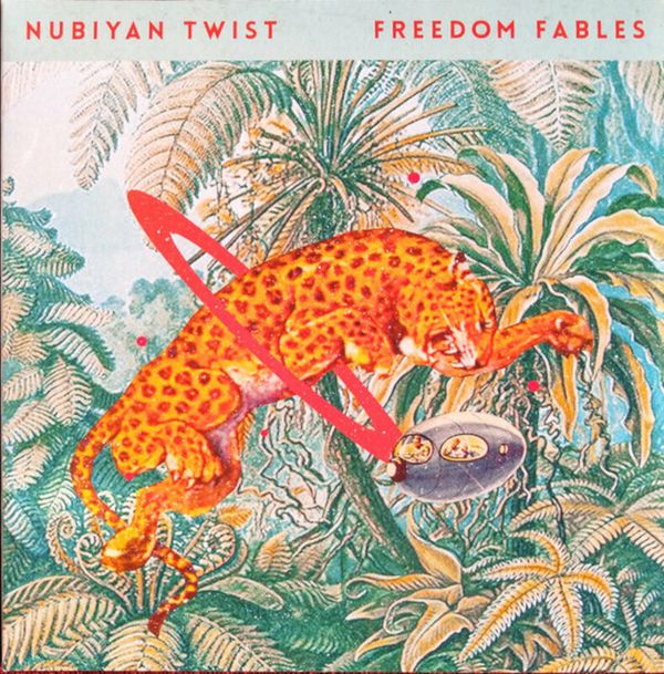 Nubiyan Twist Nubiyan Twist - Freedom Fables (2 LP)