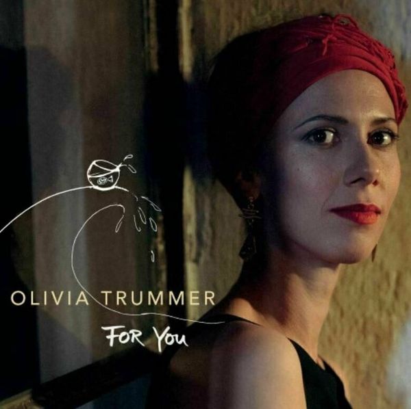 Olivia Trummer Olivia Trummer - For You (LP)