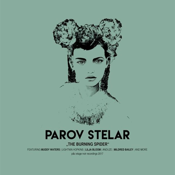 Parov Stelar Parov Stelar - The Burning Spider (2 LP)