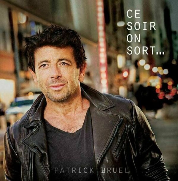 Patrick Bruel Patrick Bruel - Ce Soir On Sort... (2 LP)