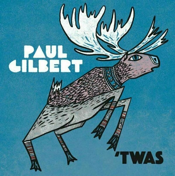 Paul Gilbert Paul Gilbert - Twas (LP)