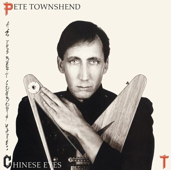 Pete Townshend Pete Townshend - All The Best Cowboys Have Chinese Eyes (LP)