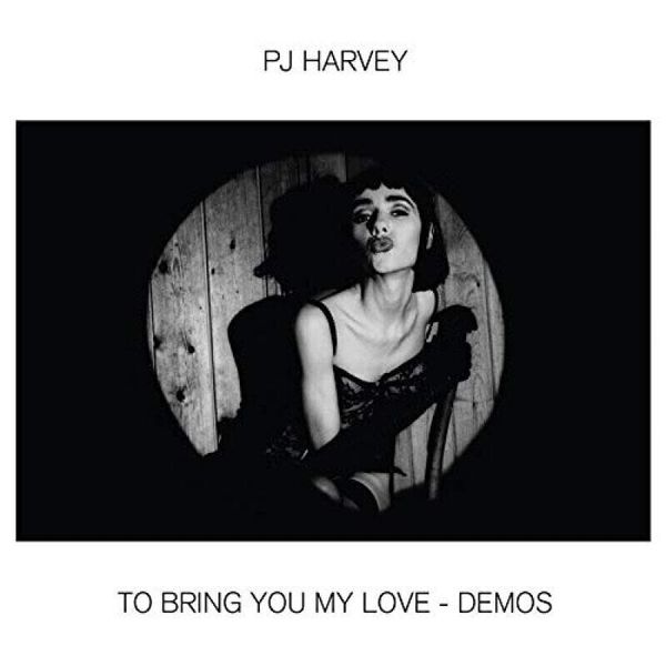 PJ Harvey PJ Harvey - To Bring You My Love - Demos (LP)