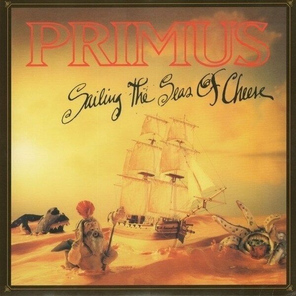 Primus Primus - Sailing The Seas Of Cheese (Reissue) (LP)