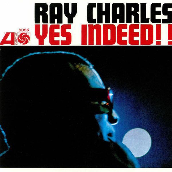 Ray Charles Ray Charles - Yes Indeed! (Mono) (Remastered) (LP)