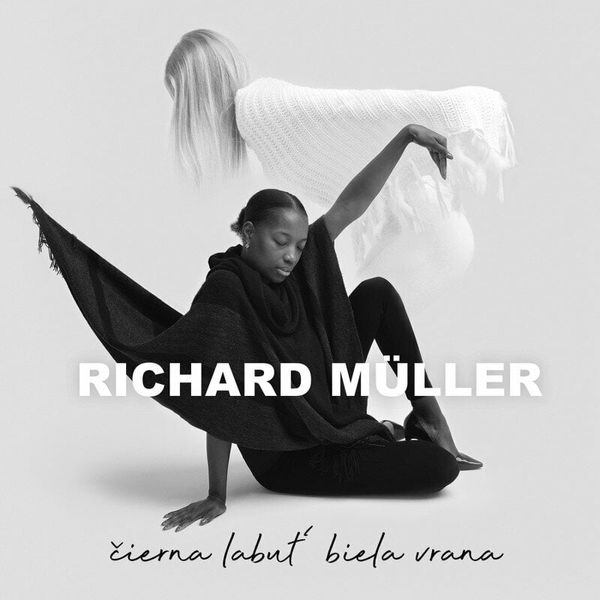 Richard Müller Richard Müller - Čierna Labuť, Biela Vrana (2 LP)