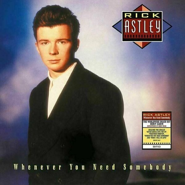 Rick Astley Rick Astley - Whenever You Need Somebody (2022 Remaster) (LP)