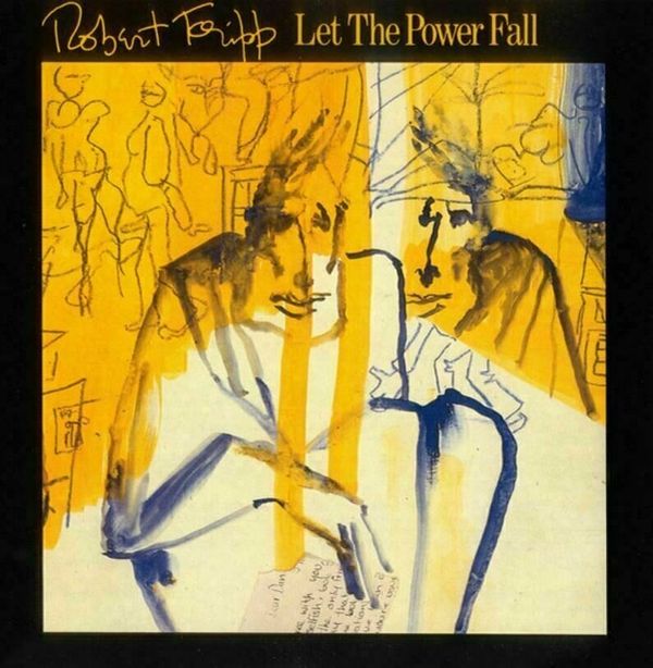 Robert Fripp Robert Fripp - Let The Power Fall (LP)