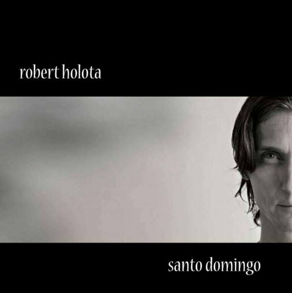 Robert Holota Robert Holota - Santo Domingo (LP)