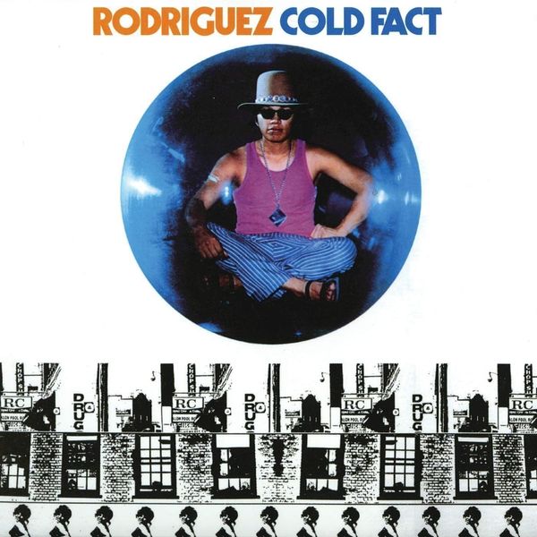 Rodriguez Rodriguez - Cold Fact (LP)