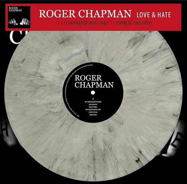 Roger Chapman Roger Chapman - Love & Hate (Limited Edition) (Numbered) (Grey Marbled Coloured) (LP)