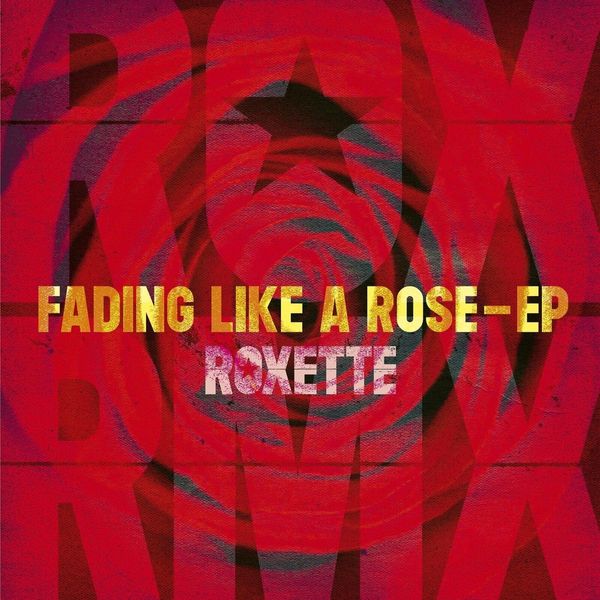 Roxette Roxette - Fading Like A Rose - Ep (12" Vinyl)