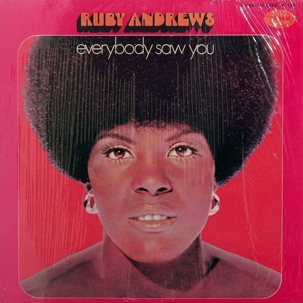 Ruby Andrews Ruby Andrews - Everybody Saw You (LP)