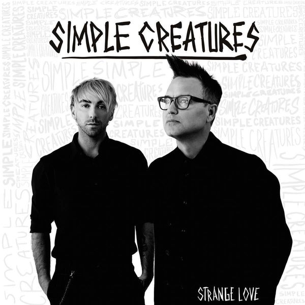 Simple Creatures Simple Creatures - Strange Love (LP)