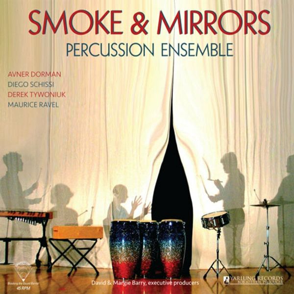 Smoke & Mirrors Smoke & Mirrors - Percussion Ensemble (180 g) (45 RPM) (LP)