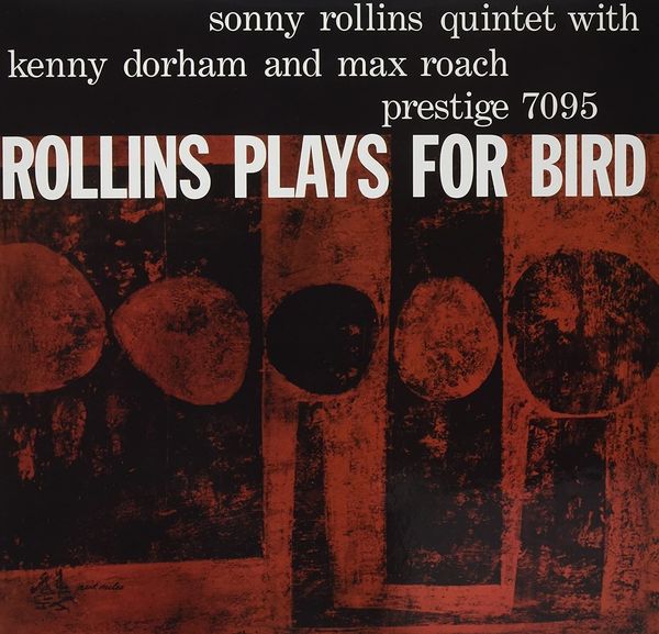 Sonny Rollins Sonny Rollins - Rollins Plays For Bird (LP)