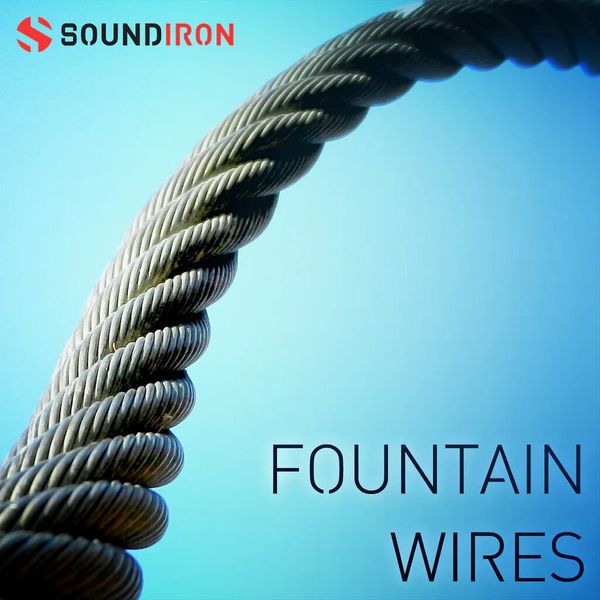 Soundiron Soundiron Fountain Wires (Digitalni izdelek)