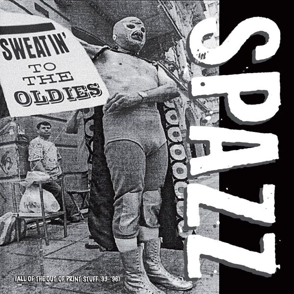 Spazz Spazz - Sweatin' To The Oldies (2 LP)