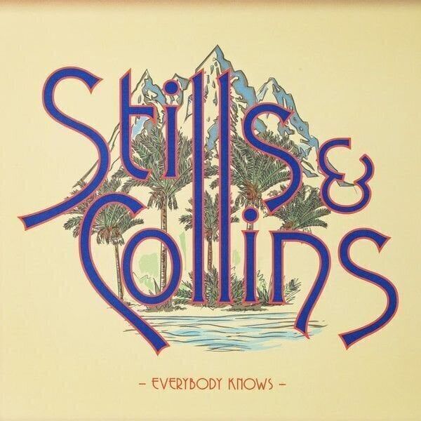 Stephen Stills/Judy Coll Stephen Stills/Judy Coll - Everybody Knows (LP)