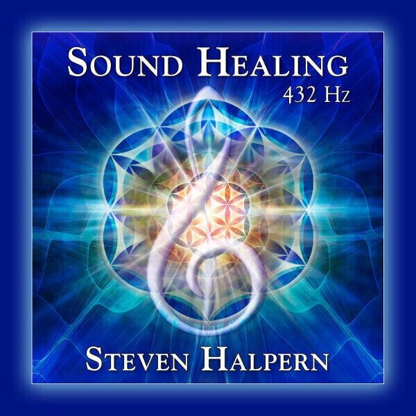 Steven Halpern Steven Halpern - Sound Healing 432 Hz (CD)