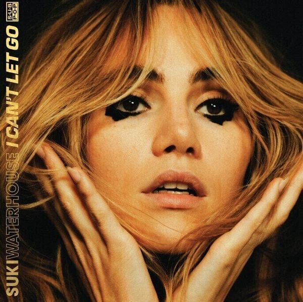 Suki Waterhouse Suki Waterhouse - I Can't Let Go (LP)