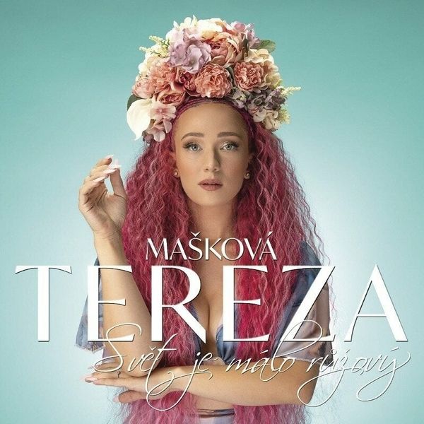 Tereza Mašková Tereza Mašková - Svět je málo růžový (LP)