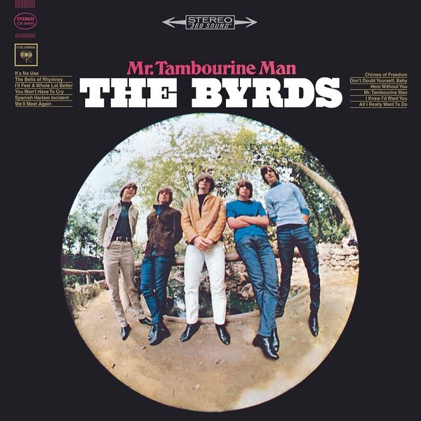 The Byrds The Byrds - Mr. Tambourine Man (LP)