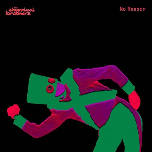 The Chemical Brothers The Chemical Brothers - No Reason (Red Coloured) (Limited Edition Maxi-Single) (12"Vinyl)