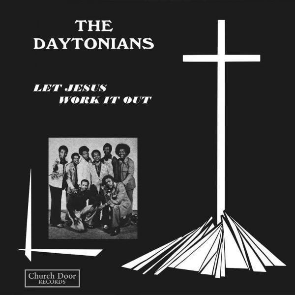 The Daytonians The Daytonians Let Jesus Work It (LP)