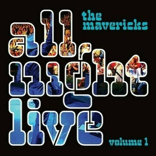 The Mavericks The Mavericks - All Night Live Volume 1 (2 LP)