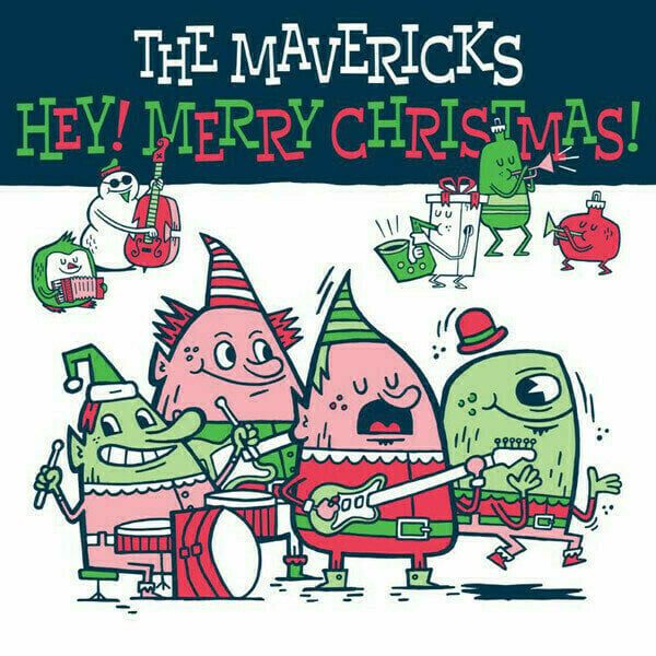 The Mavericks The Mavericks - Hey! Merry Christmas! (LP)