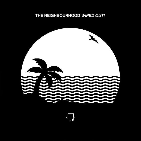 The Neighbourhood The Neighbourhood - Wiped Out! (2 LP)