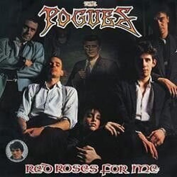 The Pogues The Pogues - Red Roses for Me (LP)