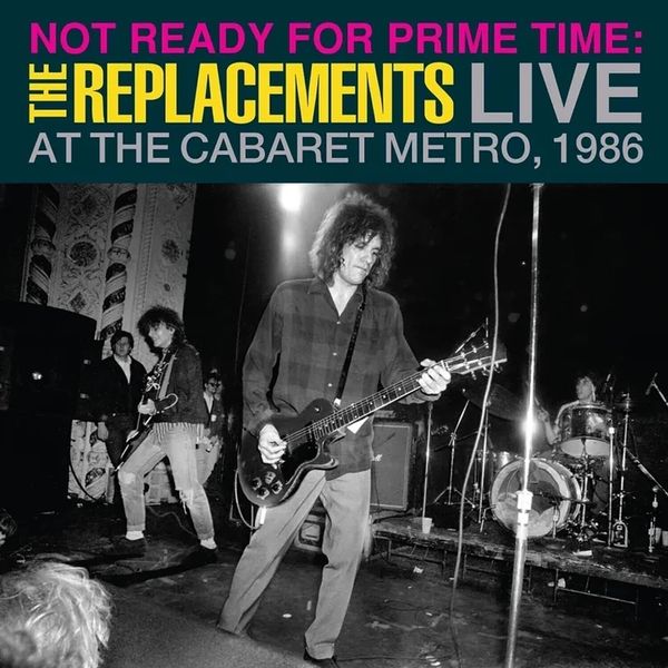 The Replacements The Replacements - Not Ready For Prime Time: Live (Rsd 2024) (2 LP)