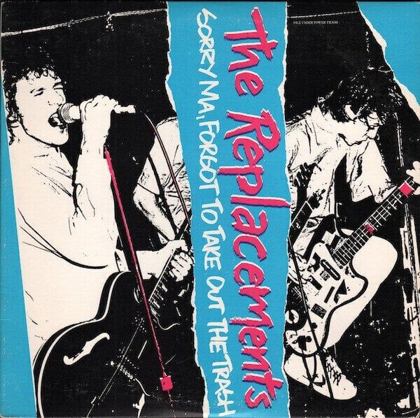 The Replacements The Replacements - Sorry Ma, Forgot To Take Out The Trash (LP)