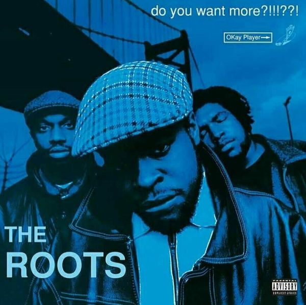 The Roots The Roots - Do You Want More ?!!!??! (3 LP)