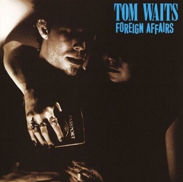 Tom Waits Tom Waits - Foreign Affairs (Remastered) (LP)