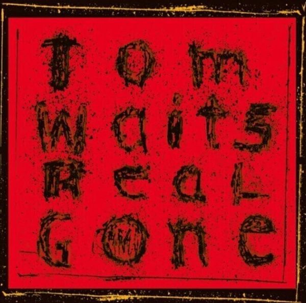 Tom Waits Tom Waits - Real Gone (Remastered) (2 LP)